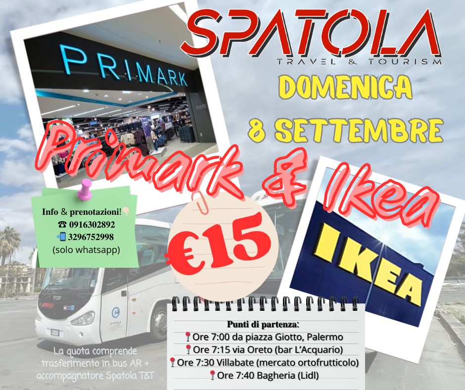 8 SETTEMBRE 2024 – Bus per Primark & Ikea – Catania